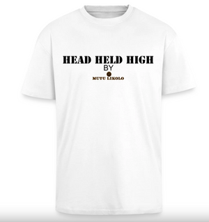 T-shirt blanc oversized Mutu Likolo Head Held High – Édition Résilience, coton bio, mode urbaine éthique