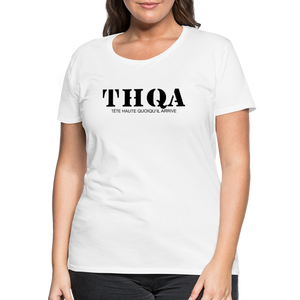 THQA T-shirt Premium pour Femme de Tête - blanc